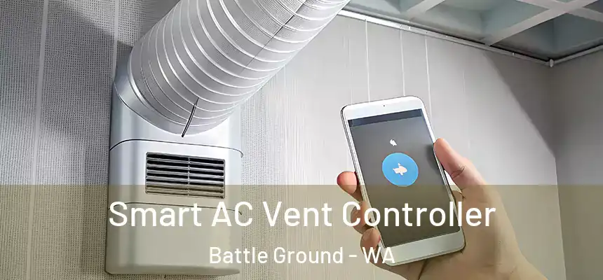Smart AC Vent Controller Battle Ground - WA